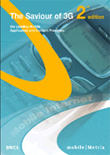 The Saviour of 3G: the Leading 100 Mobile Application and Content Providers - Strategies for Success