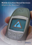 Mobile Location Based Services: Where's the Revenue?